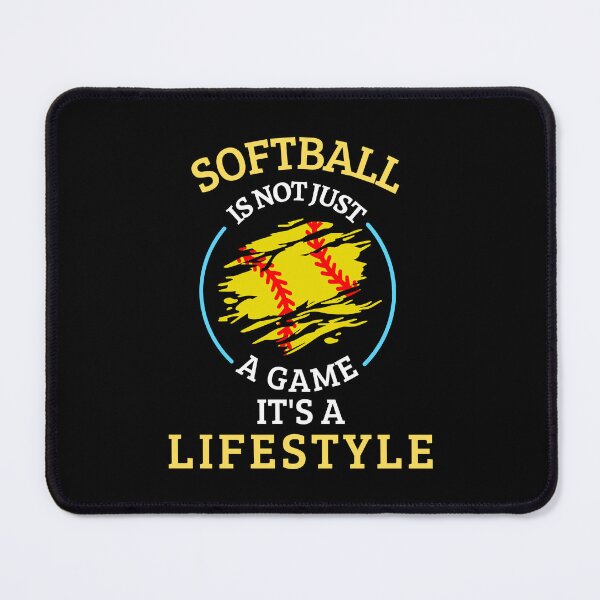 Item preview, Softball is not a game it's a lifestyle designed and sold by annoying-shirts.