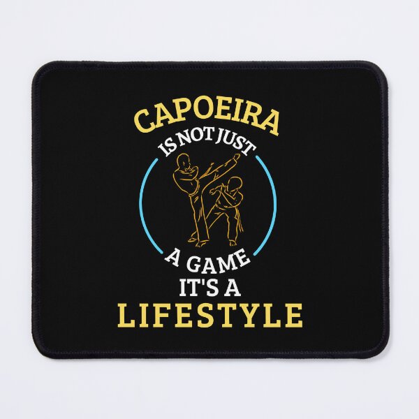 Item preview, Capoeira is not a game it's a lifestyle designed and sold by annoying-shirts.
