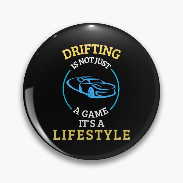 Item preview, Drifting is not a game it's a lifestyle designed and sold by annoying-shirts.