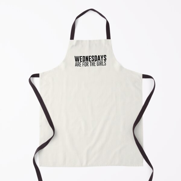 Item preview, WEDNESDAYS ARE FOR THE GIRLS designed and sold by Deep Space Goods.