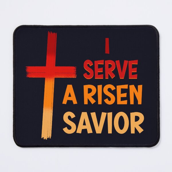 Item preview, I Serve a Risen Savior designed and sold by clounewcomb.