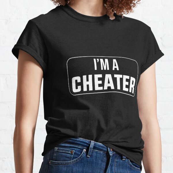 Item preview, I'm A Cheater, Funny Couples Cheating. designed and sold by Slassyat.