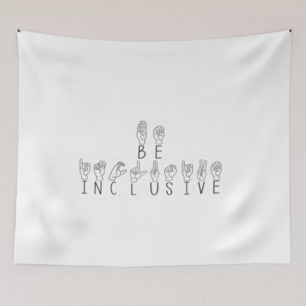 Item preview, be inclusive ASL deaf community  designed and sold by jessicaleah15.