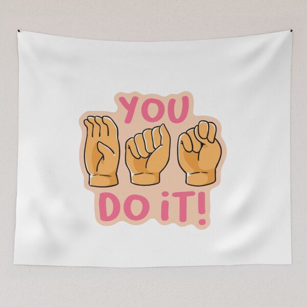 Item preview, you do it ASL - asl accessibility  designed and sold by jessicaleah15.
