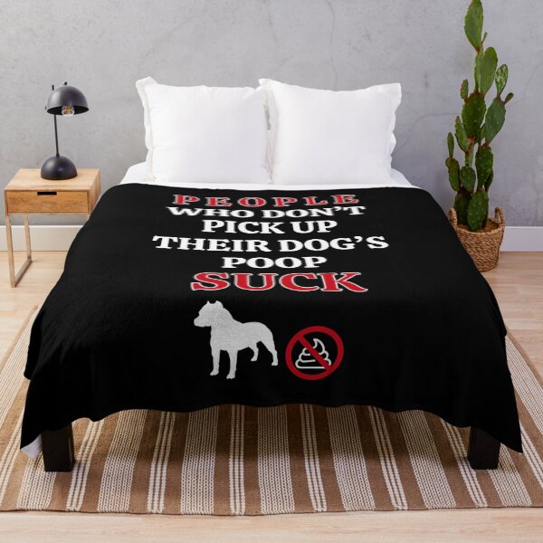 Item preview, People Who Don't Pick Up Their Dog's Poop Suck designed and sold by MojaveTradePost.