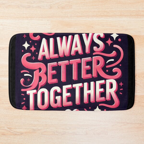 Item preview, Always better together, typography, Valentine designed and sold by maxmaj.