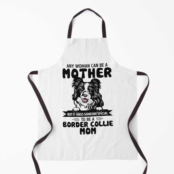 Item preview, Any woman can be a mother but it takes someone special to be a BORDER COLLIER mom designed and sold by oudinmeissArt.