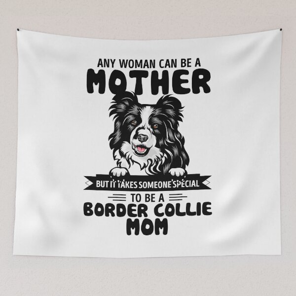 Item preview, Any woman can be a mother but it takes someone special to be a BORDER COLLIER mom designed and sold by oudinmeissArt.