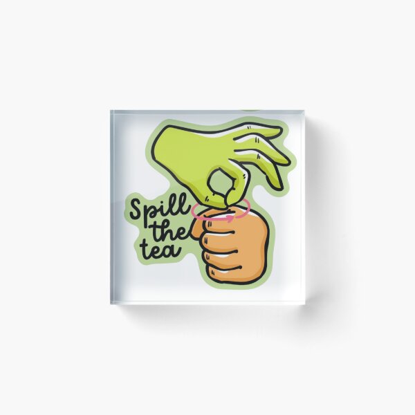 Item preview, spill the tea ASL translation  designed and sold by jessicaleah15.