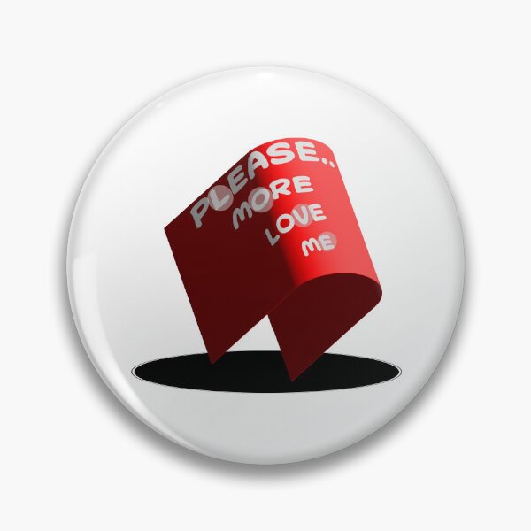 Item preview, PLEASE.. MORE LOVE ME designed and sold by Pronoian-Space.