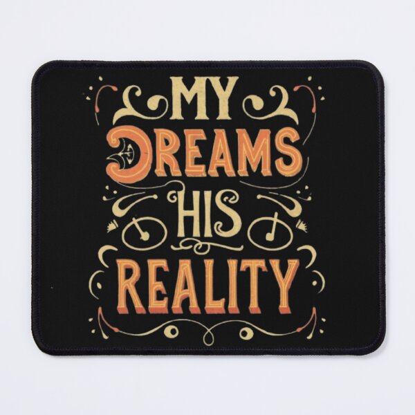 Item preview, My Dreams, His Reality designed and sold by dellyr.
