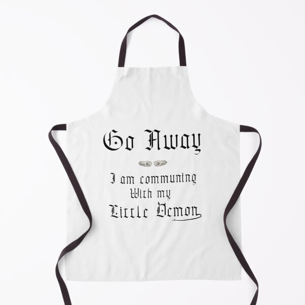 Item preview, Go away Little Demon Time black text designed and sold by Almaren.