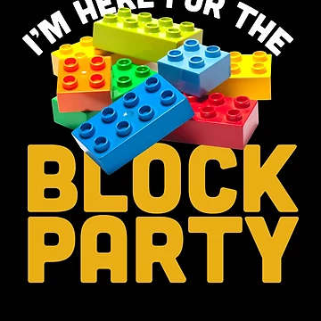Aperçu de l'œuvre I'm Here For The Block Party Blocks Builder Master Builder Gear de DynamicDesign