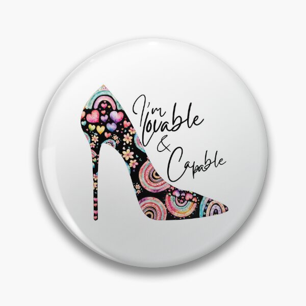 Item preview, Simple Empowerment Heels I'm Lovable and Capable designed and sold by Simplystik.