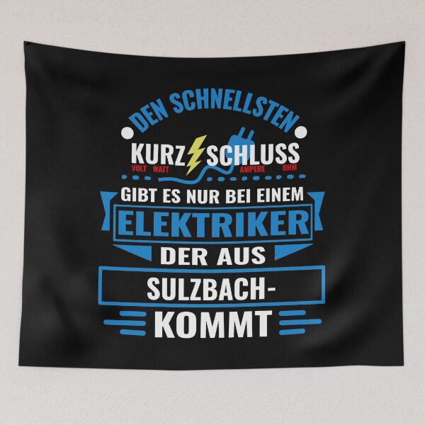 Item preview, SULZBACH - We have the best electricians, no one gets it so fast. designed and sold by NoriTEEs.