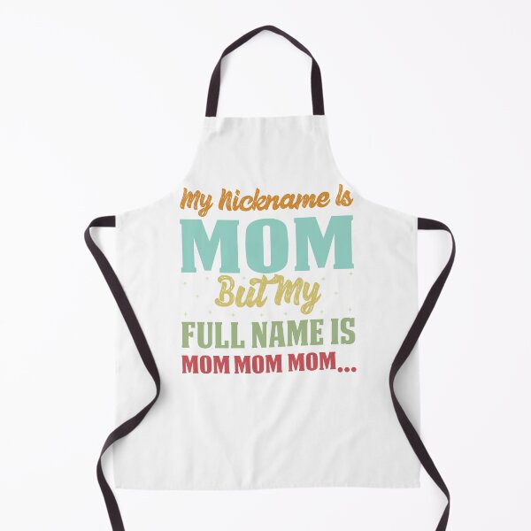 Item preview, Great My Nickname Is Mom But My Full Name Is Mom Gift Retro designed and sold by roboartpixel.