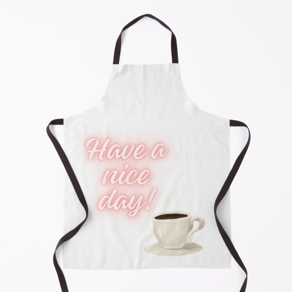 Item preview, Have A Nice Day! designed and sold by WifiJW0526.