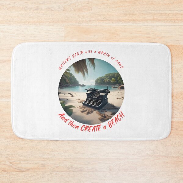 Item preview, Original writers quote by Jack Freestone: Writers begin with a grain of sand, and then create a beach designed and sold by JackFreestone.