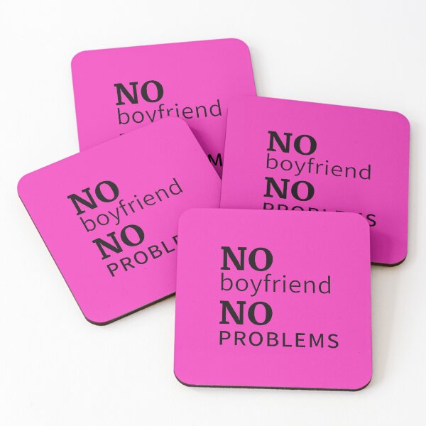 Item preview, No boyfriend, no problems designed and sold by moxdesign.