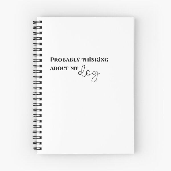 Item preview, Probably Thinking About My Dog - Pet Lover's Daydream Typography - Black designed and sold by Biddakate.