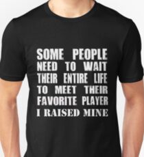 Mom Raised Her Favorite Player - Funny Gift Idea Unisex T-Shirt