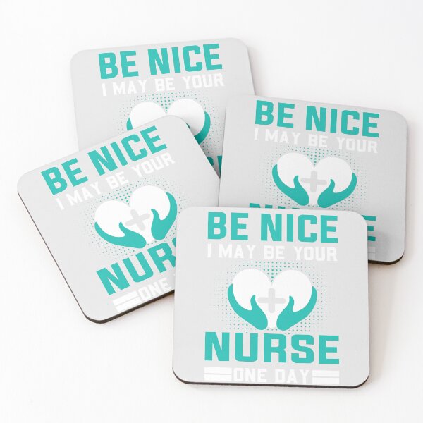 Item preview, Be Nice I May Be Your Nurse One Day Funny Nurse Quotes Retro designed and sold by roboartpixel.