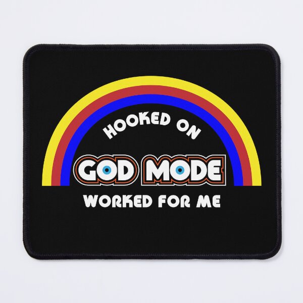 Item preview, Hooked On God Mode Worked For Me designed and sold by 84collective.