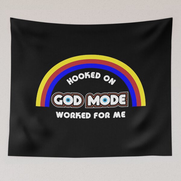 Item preview, Hooked On God Mode Worked For Me designed and sold by 84collective.