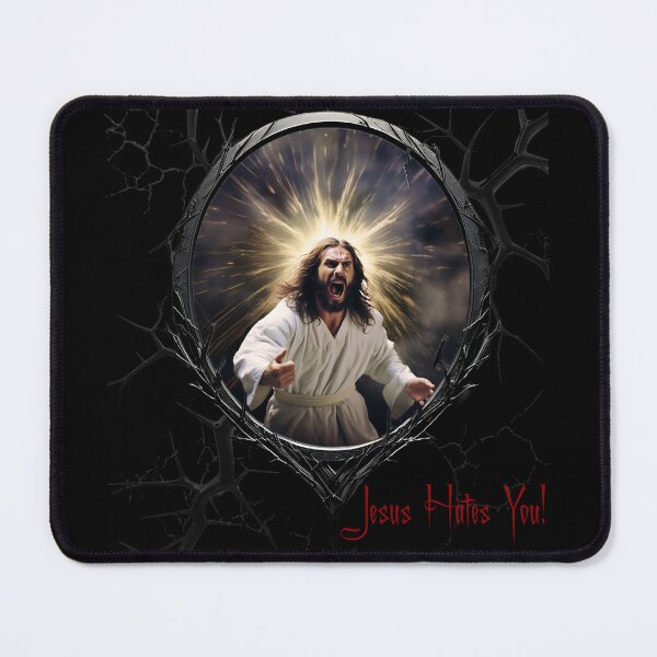 Artikelvorschau, Jesus hasst dich! entworfen und verkauft von FatCatStudios.