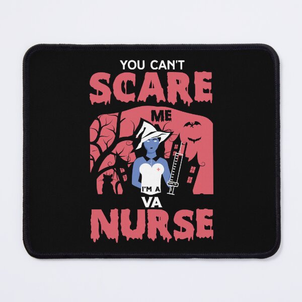 Item preview, You Can't Scare Me I'm a Nurse designed and sold by FTS-Studio.