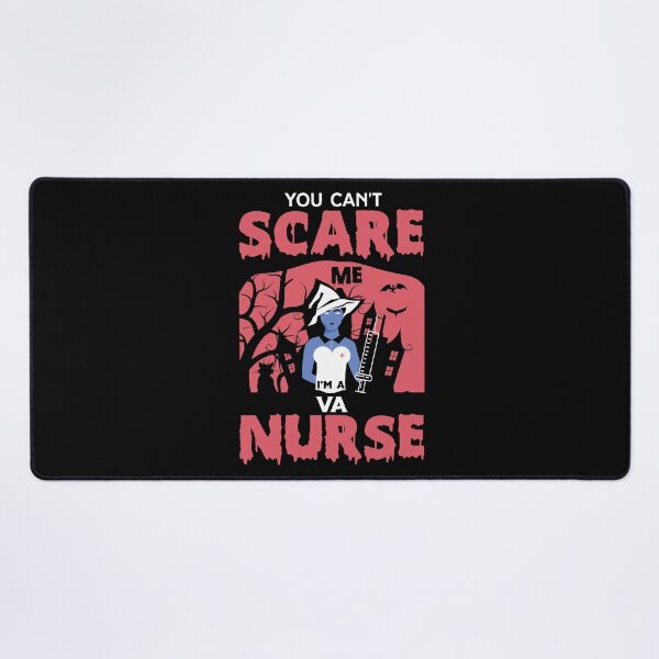 Item preview, You Can't Scare Me I'm a Nurse designed and sold by FTS-Studio.