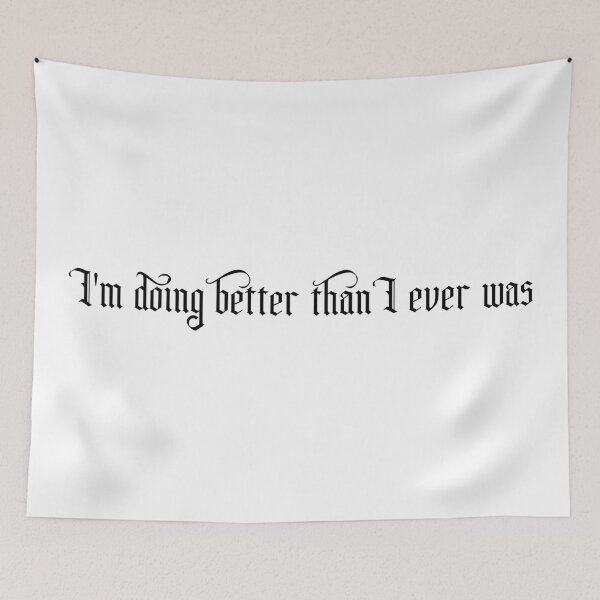 Item preview, I'm doing better than I ever was designed and sold by 101univers.