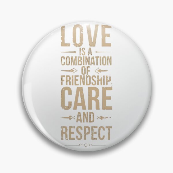 Artikelvorschau, Love is a combination of friendship, care and respect. entworfen und verkauft von Zibis09.