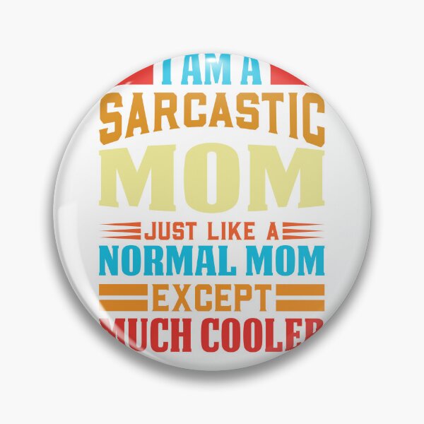 Item preview, Funny sarcastic Mom Mumma Birthday Gift Anniversary vintage designed and sold by roboartpixel.