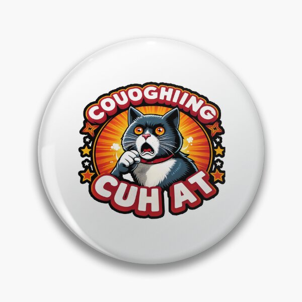 Item preview, Cat Coughing, Cuh At, Cat Lover designed and sold by CosmoLush.