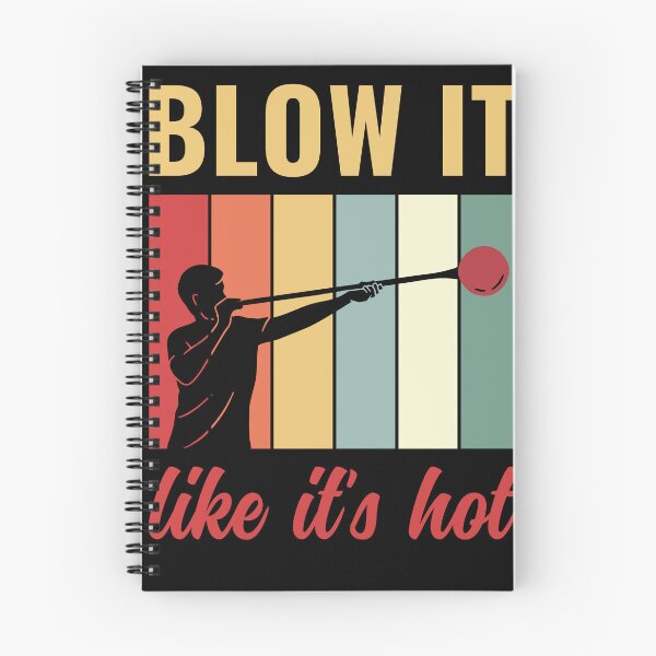 Item preview, Funny Blow It Like It'S Hot Glassblower designed and sold by BlueBerry-Pengu.