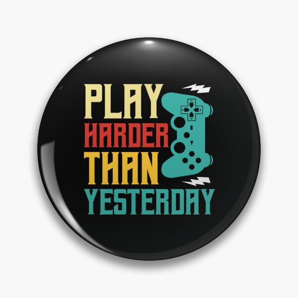 Item preview, Play Harder Than Yesterday  designed and sold by Hairball-Pets.