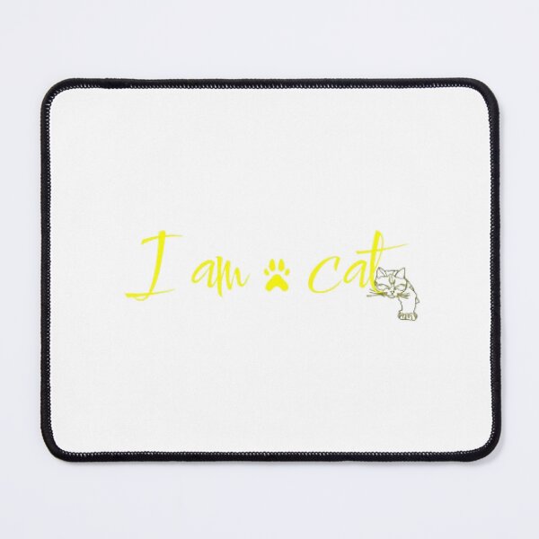 Item preview, I Am A Cat designed and sold by KoumlisArt.