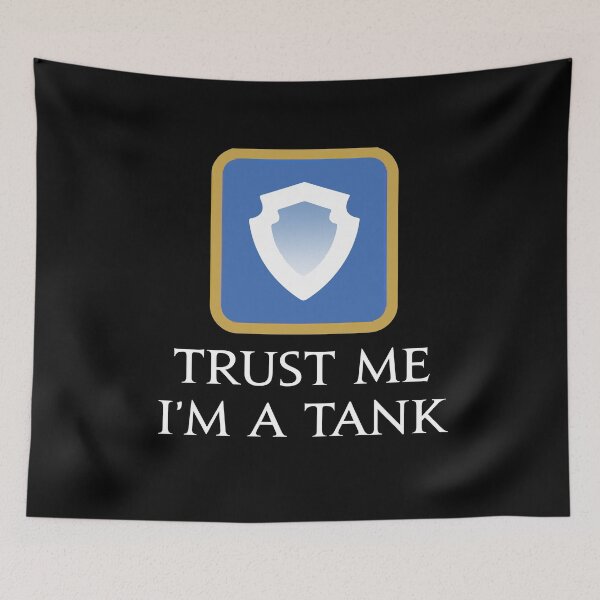Item preview, Trust me I'm a Tank FFXIV Paladin, Warrior, Gunbreaker or Dark Knight designed and sold by Japatonic Shop.
