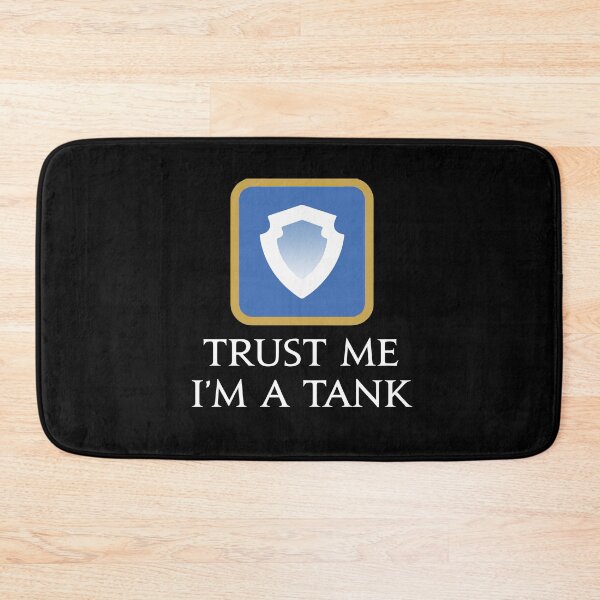 Item preview, Trust me I'm a Tank FFXIV Paladin, Warrior, Gunbreaker or Dark Knight designed and sold by Japatonic Shop.