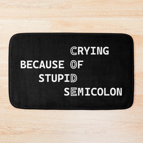Item preview, Code - crying because of stupid semicolon - black designed and sold by Warrioll.