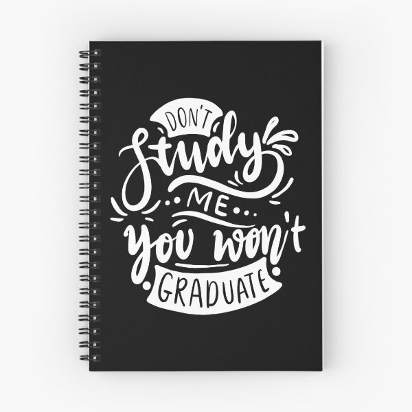 Item preview, Don't Study Me You Won't Graduate  designed and sold by Hairball-Pets.