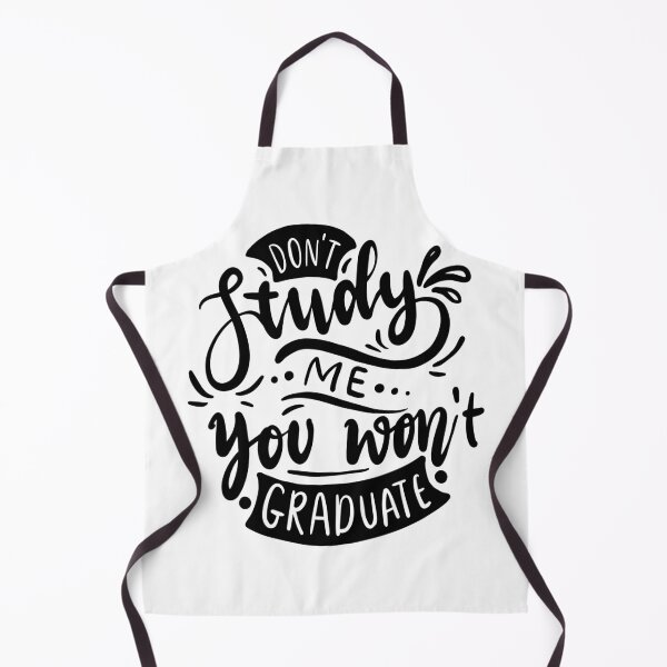 Item preview, Don't Study Me You Won't Graduate designed and sold by Hairball-Pets.