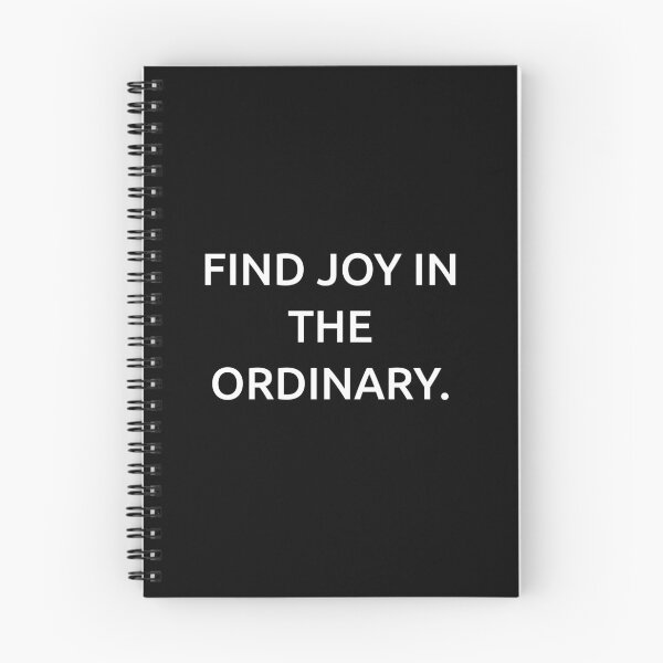 Item preview, Find joy in the ordinary. designed and sold by IMCDT.