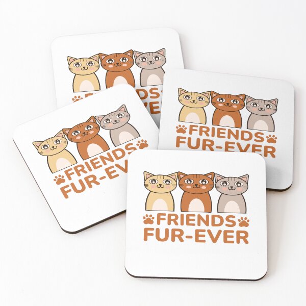 Item preview, Friends Fur-Ever, Cute Funny Cat Pun designed and sold by Sunserize Designs.