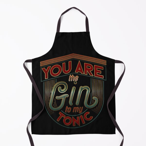 Item preview, You are the gin to my tonic designed and sold by Myth Whisperers.