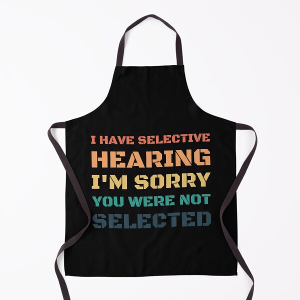 Item preview, I Have Selective Hearing designed and sold by AniArtPL.