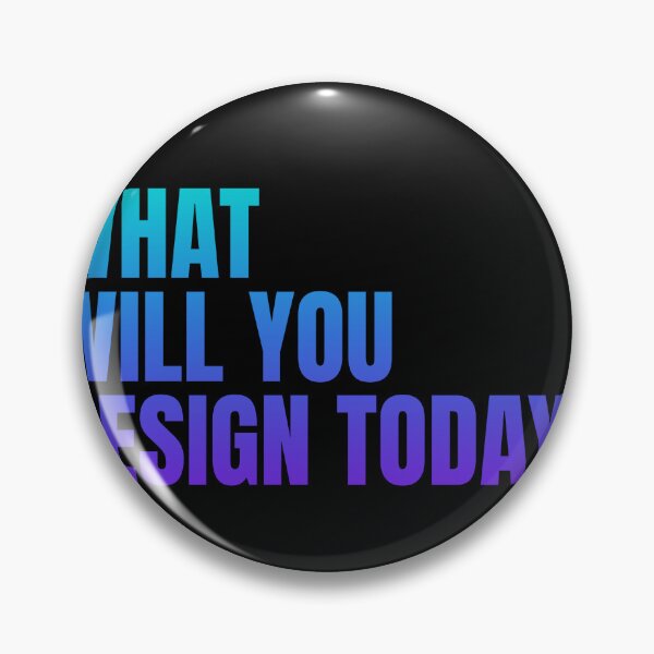 Item preview, What will you design today designed and sold by ManikRaja.
