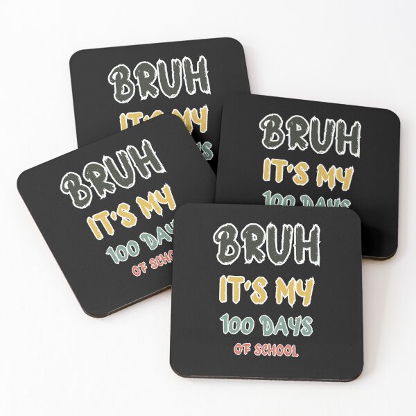 Item preview, "Chill Vibes: bruh its my 100 days of school Tee" designed and sold by AI-volution.