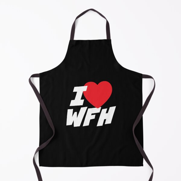 Item preview, I Love WFH, Working from home designed and sold by PaulSDesign.